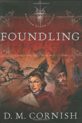 Foundling (Monster Blood Tattoo Book 1)