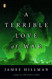 Terrible Love of War