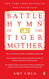 Battle Hymn of the Tiger Mother