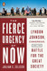 Fierce Urgency of Now