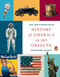 Smithsonian's History of America in 101 Objects