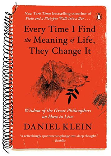 Every Time I Find the Meaning of Life They Change It