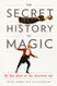 Secret History of Magic