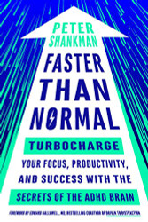 Faster Than Normal: Turbocharge Your Focus Productivity and Success