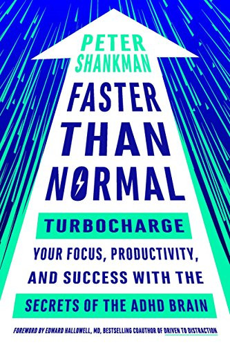 Faster Than Normal: Turbocharge Your Focus Productivity and Success