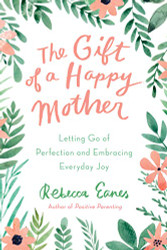 Gift of a Happy Mother