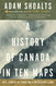 History of Canada in Ten Maps