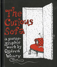 Curious Sofa: A Pornographic Work by Ogdred Weary