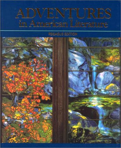 Adventures in American Literature 1989 (Grade 11)