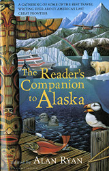 Reader's Companion to Alaska