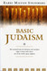 Basic Judaism (Harvest Book.)