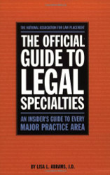 Official Guide to Legal Specialties (Career Guides)