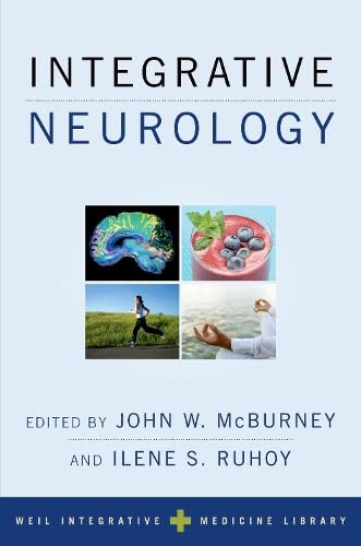 Integrative Neurology (Weil Integrative Medicine Library)