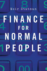 Finance for Normal People: How Investors and Markets Behave