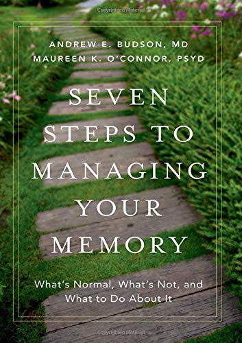 Seven Steps to Managing Your Memory