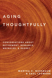 Aging Thoughtfully: Conversations about Retirement Romance Wrinkles