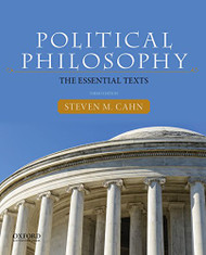 Political Philosophy: The Essential Texts