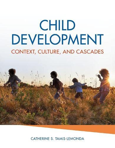 Child Development: Context Culture and Cascades