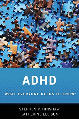 ADHD: What Everyone Needs to Know?