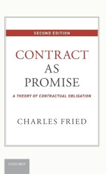 Contract as Promise: A Theory of Contractual Obligation