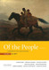 Of the People: A History of the United States Volume 1: To 1877