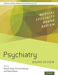 Psychiatry Board Review (Medical Specialty Board Review)