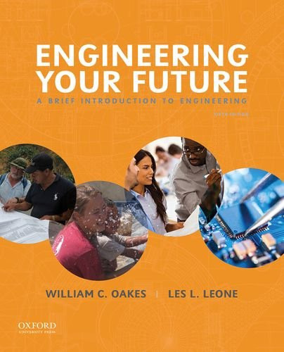 Engineering Your Future: A Brief Introduction to Engineering