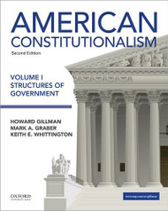 American Constitutionalism Volume 1