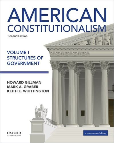 American Constitutionalism Volume 1