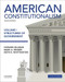 American Constitutionalism Volume 1