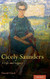 Cicely Saunders: A Life and Legacy