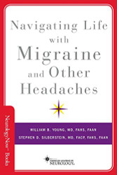 Navigating Life with Migraine and Other Headaches - Brain and Life