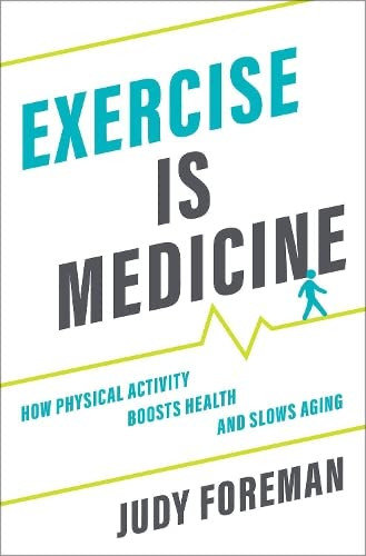 Exercise is Medicine: How Physical Activity Boosts Health and Slows