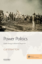 Power Politics: Carbon Energy in Historical Perspective