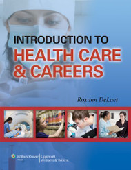 Introduction To Health Care And Careers