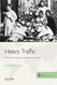 Heavy Traffic: The Global Drug Trade in Historical Perspective