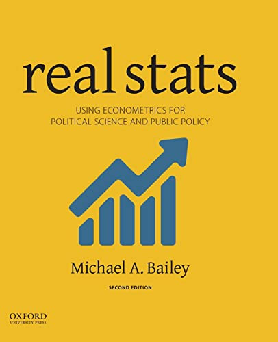 Real Stats: Using Econometrics for Political Science and Public