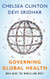 Governing Global Health: Who Runs the World and Why