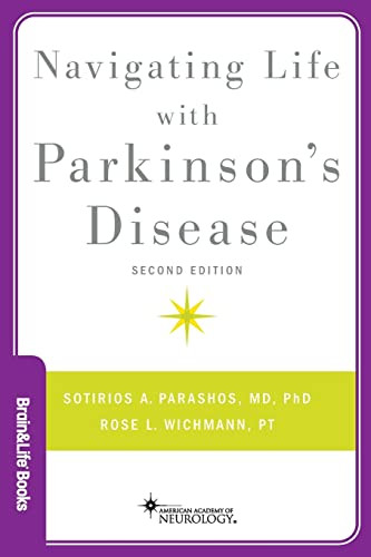 Navigating Life with Parkinson's Disease (Brain and Life Books)