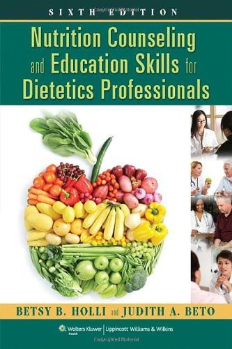 Nutrition Counseling And Education Skills For Dietetics Professionals
