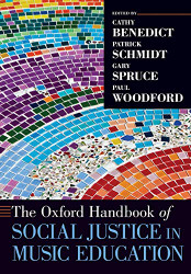 Oxford Handbook of Social Justice in Music Education - Oxford