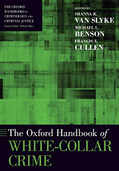 Oxford Handbook of White-Collar Crime (Oxford Handbooks)