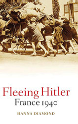 Fleeing Hitler: France 1940