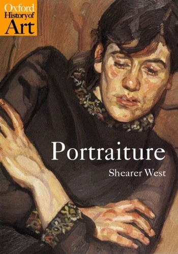 Portraiture (Oxford History of Art)