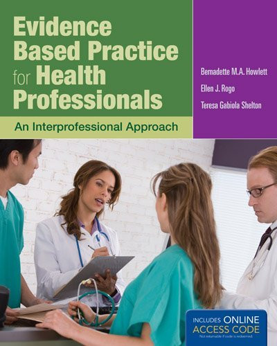 Evidence Based Practice For Health Professionals
