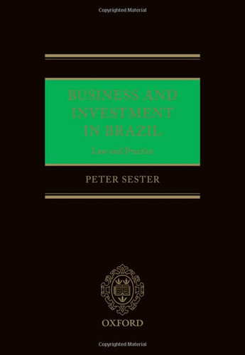 Business and Investment in Brazil: Law and Practice