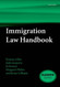 Immigration Law Handbook 11e