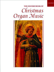 Oxford Book of Christmas Organ Music