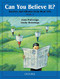 Can You Believe It? Stories and Idioms from Real Life Book 3