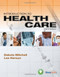 Introduction To Health Care